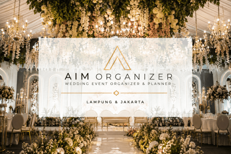 AIM Organizer merupakan wedding organizer yang melayani kebutuhan perencanaan dan pelaksanaan acara pernikahan di Lampung dan Jakarta.