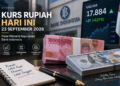 Ilustrasi kurs rupiah hari ini 23 September 2026