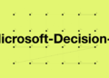 Grafis berwarna hijau terang dengan tulisan Microsoft-Decision-1, titik-titik bernomor dan garis penghubung